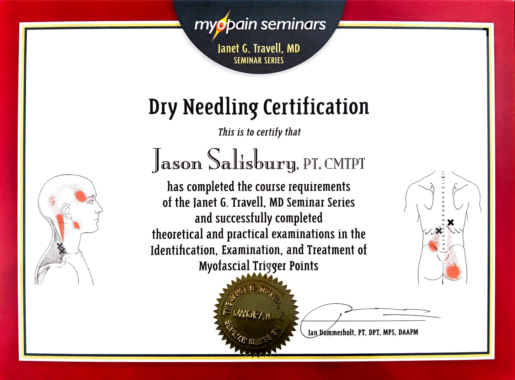 Certification for Dry Needling at Myopain Seminars for Jason Salisbury Doctor of Physical Therapy